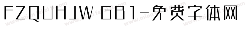 FZQUHJW GB1字体转换